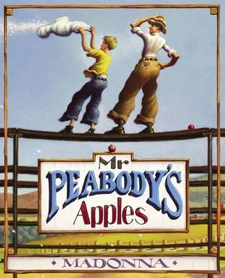 Madonna: Mr.Peabody's Apples [2003] hardback