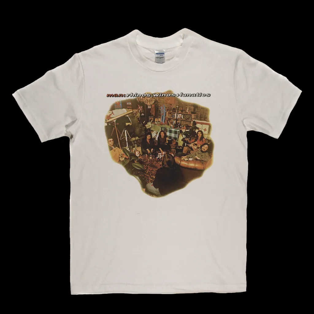 Man Rhinos Winos And Lunatics T-Shirt