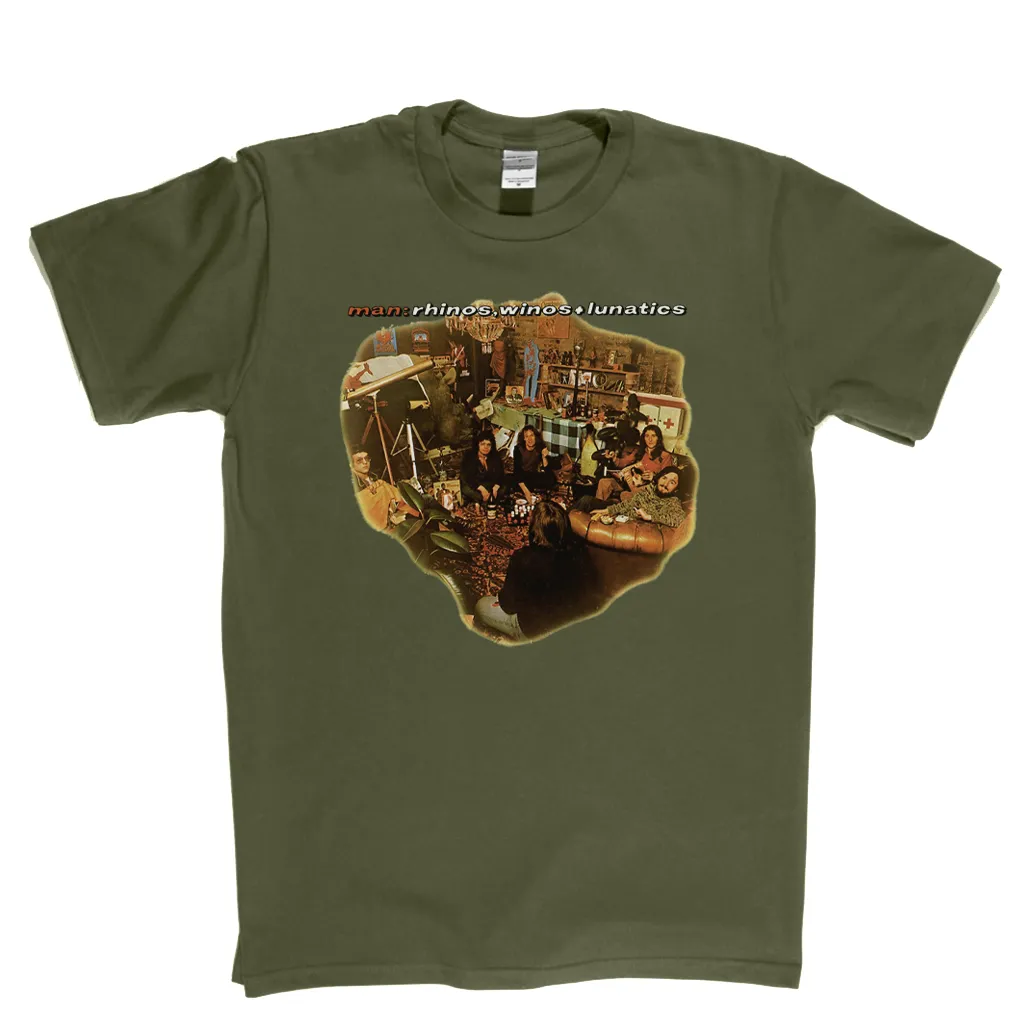 Man Rhinos Winos And Lunatics T-Shirt