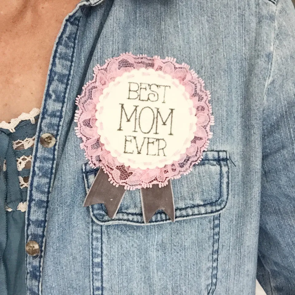 Merit Badge - Best Mom Ever