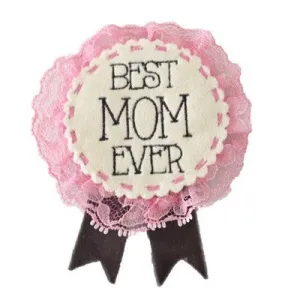 Merit Badge - Best Mom Ever