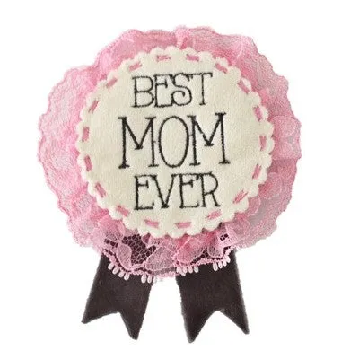 Merit Badge - Best Mom Ever