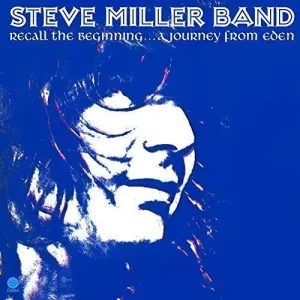 Steve Miller Band - Recall The Beginning: A Journey From Eden  (New Vinyl LP)